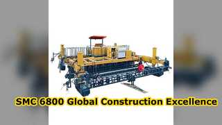 SMC 6800 Kayar Kalıplı Finişer Yurtdışı İnşaat Başarısı